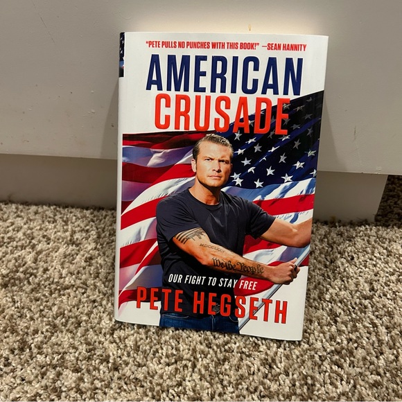 Other - American Crusade by Pete Hegseth - Patriotic Hardcover